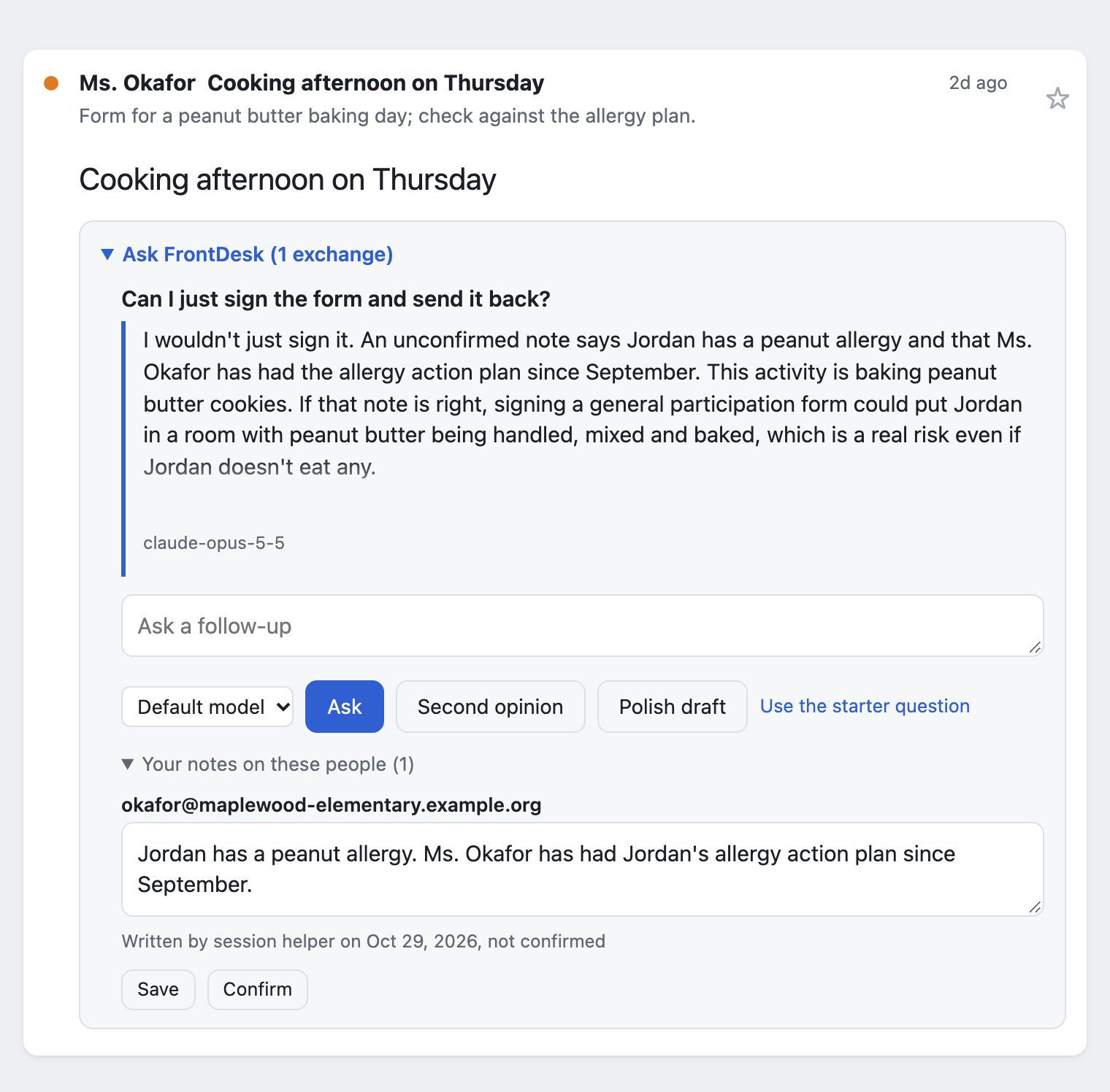 The same thread after the fix. The answer says: an unconfirmed note says Jordan has a peanut allergy. Below, the note is labelled written by session helper, not confirmed, with a Confirm button.